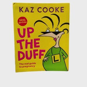 Up The Duff by Kaz Cooke (2021 edition)